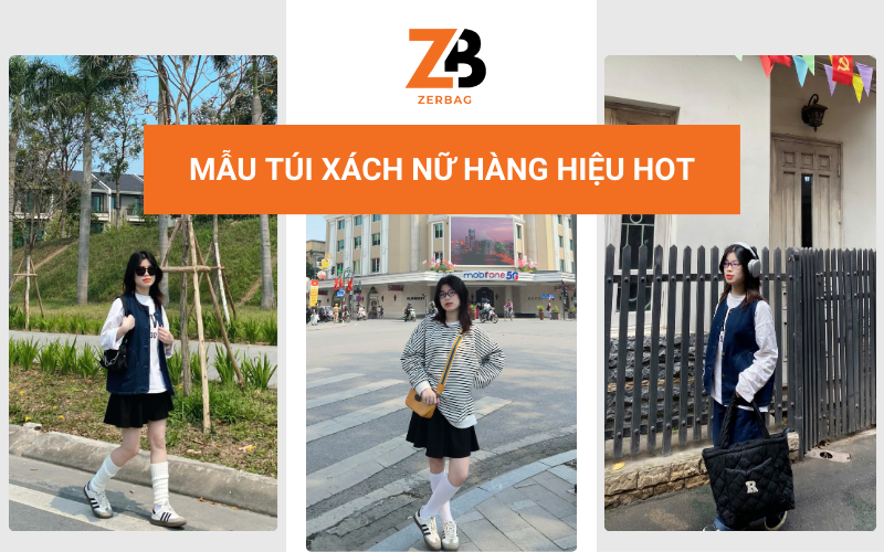 Mẫu túi xách nữ hàng hiệu hot nhất hiện nay