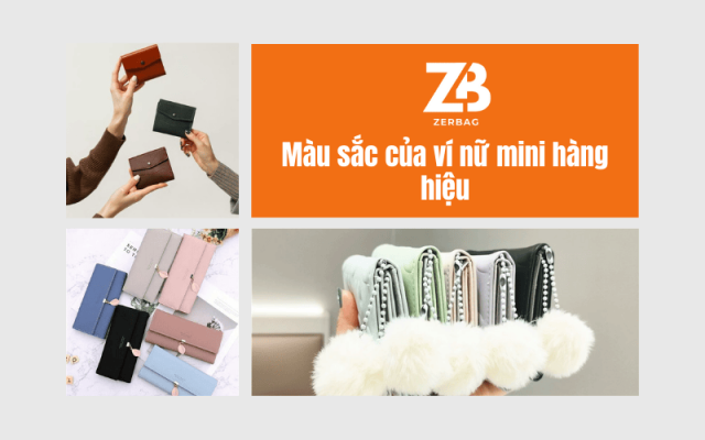 Các màu sắc cơ bản của ví nữ mini hàng hiệu