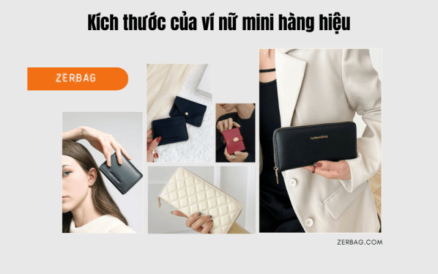 Kích thước của ví nữ mini hàng hiệu