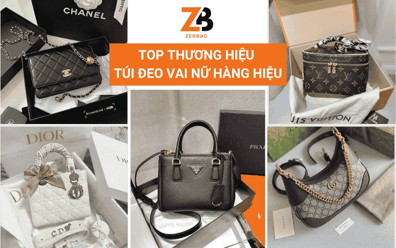 Top thương hiệu túi đeo vai nữ hàng hiệu