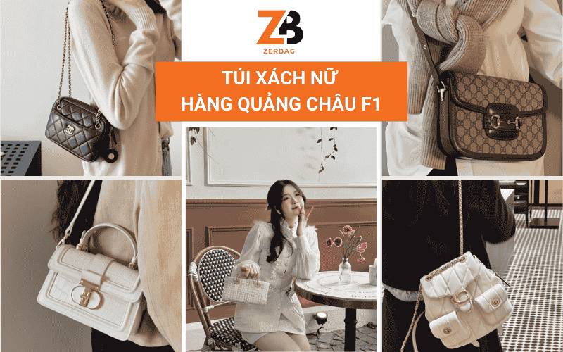 Túi xách nữ hàng Quảng Châu cao cấp F1
