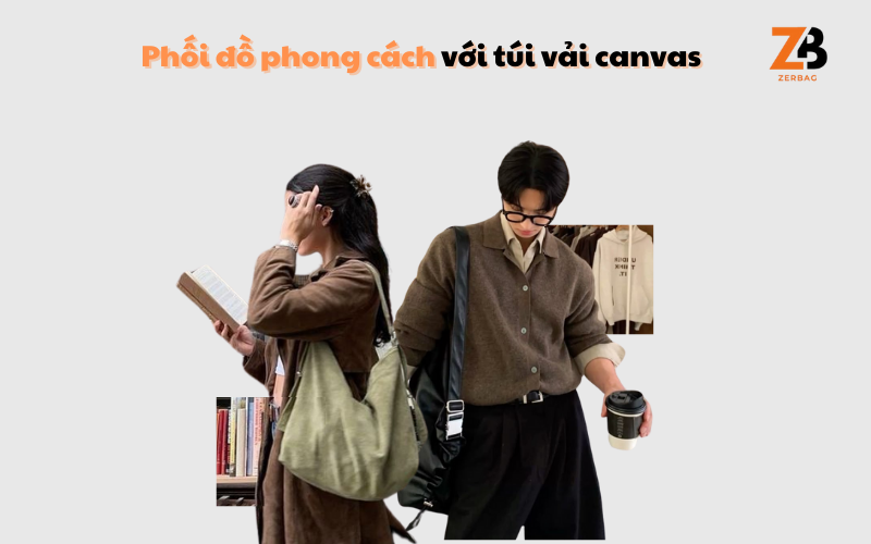 Túi vải canvas là gì - Phối đồ phong cách với túi vải canvas