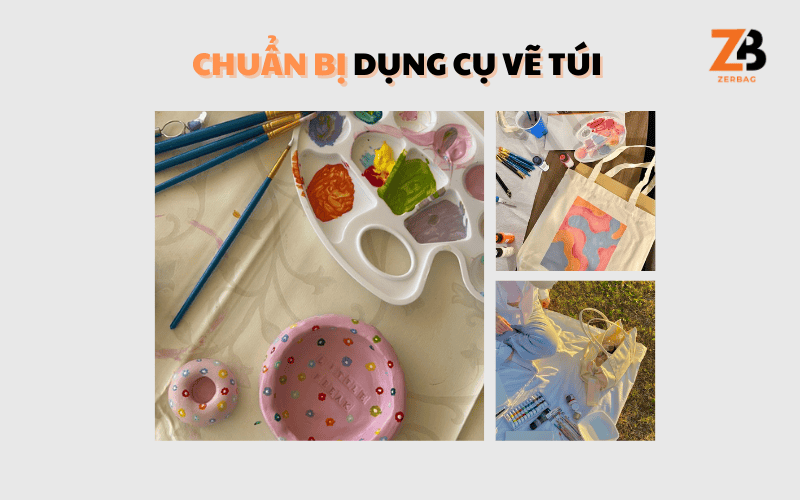Vẽ trang trí túi vải - Chuẩn bị dụng cụ vẽ túi