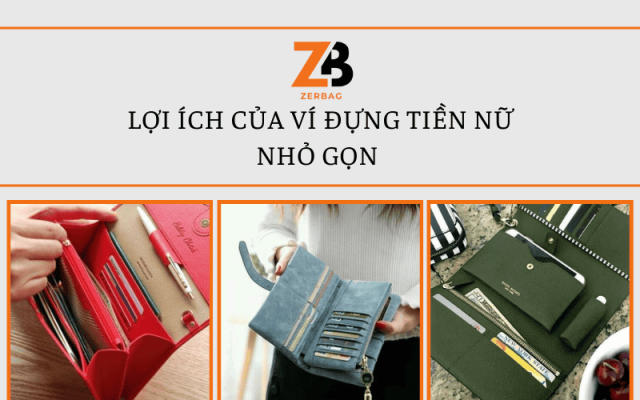 Lợi ích của ví đựng tiền nữ nhỏ gọn