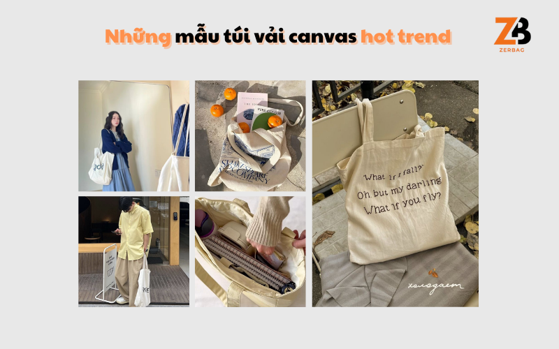 Túi vải canvas là gì - Những mẫu túi hot trend nhất hiện nay
