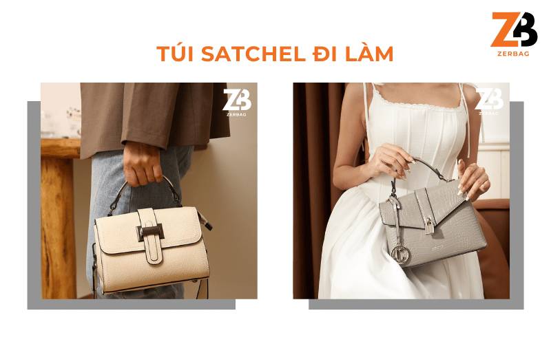 Túi xách công sở nữ hàng hiệu - Túi satchel