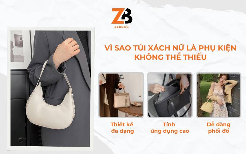 Vì sao túi xách là phụ kiện không thể thiếu?