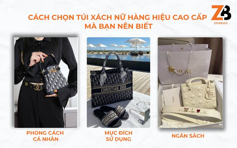 Cách chọn túi xách nữ hàng hiệu cao cấp mà bạn nên biết