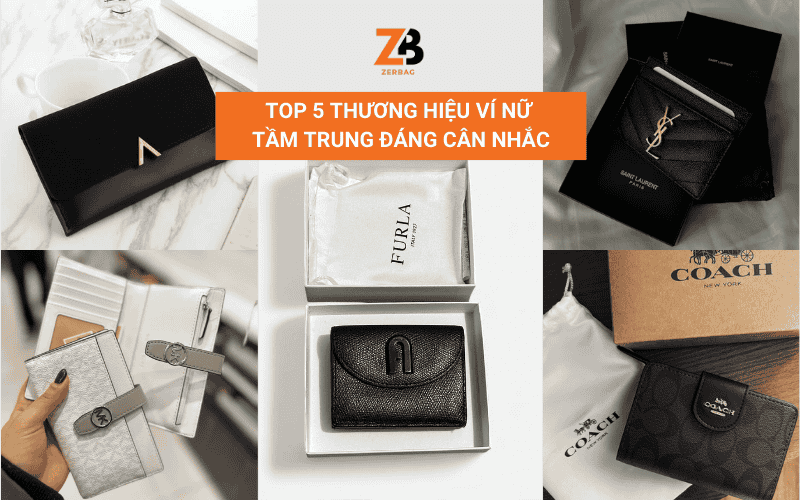 Top 5 thương hiệu ví nữ tầm trung đáng cân nhắc