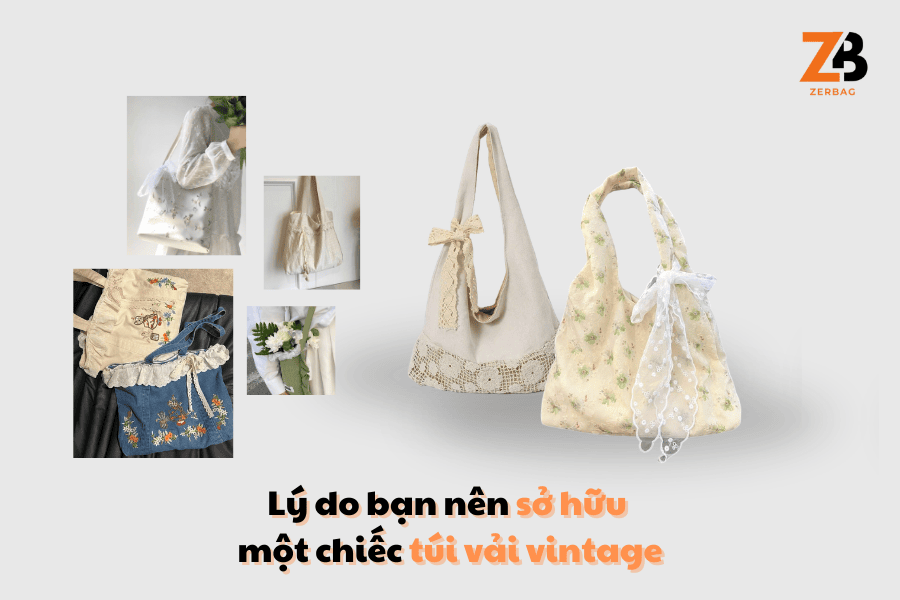 Túi vải vintage - Hình ảnh minh hoạ lý do bạn nên sở hữu