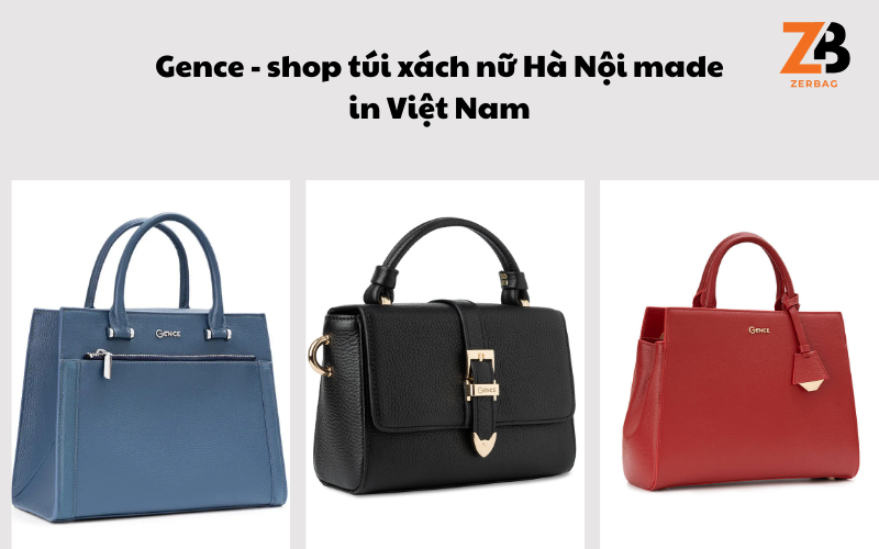 Gence- túi xách nữ hàng hiệu tại Hà Nội